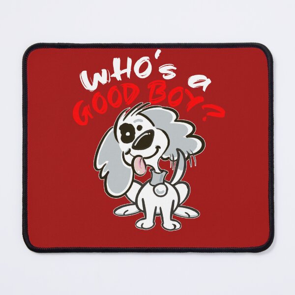 Item preview,  Who's a Good Boy? designed and sold by jimbairn.