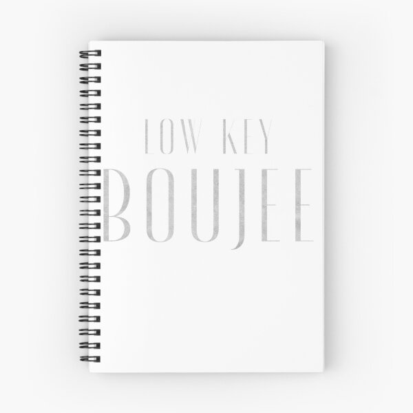 Item preview, Low Key Boujee designed and sold by ShakitaMa.