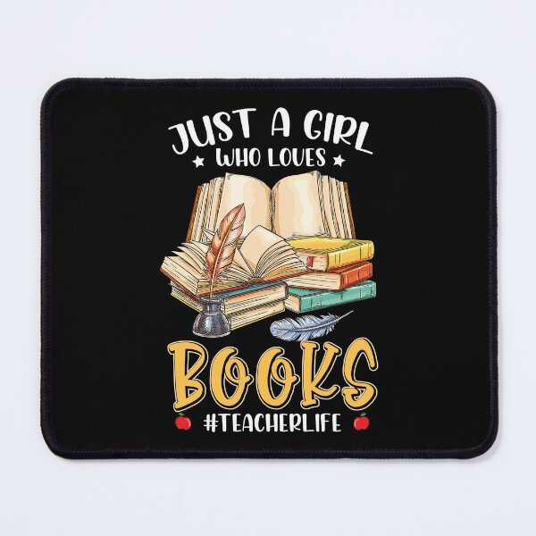 Item preview, Just A Girl Who Love Books #Teacherlife designed and sold by hanryhodaky80.