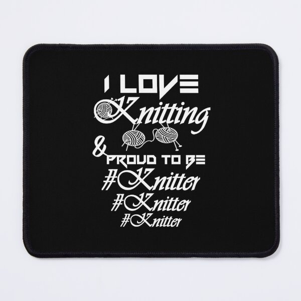 Item preview, I love knitting, proud to be knitter,..V666. designed and sold by Chakilogy.