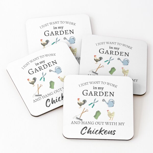 Item preview, I JUST WANT TO WORK in my GARDEN AND HANG OUT WITH MY Chickens designed and sold by RachodShop.