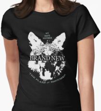 Wir haben weder die Pläne noch die Verkleidung Tailliertes T-Shirt für Frauen