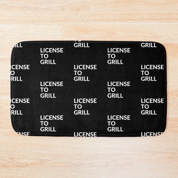 Item preview, License to Grill designed and sold by unclejab.