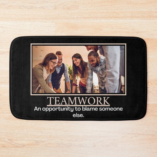 Item preview, Teamwork- Demotivational Poster designed and sold by DesignsByDaddy.