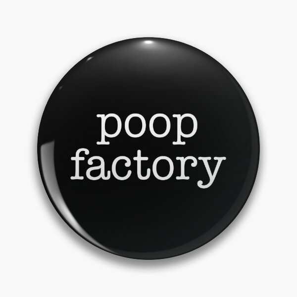 Item preview, Poop Factory  designed and sold by The Junto Shop.