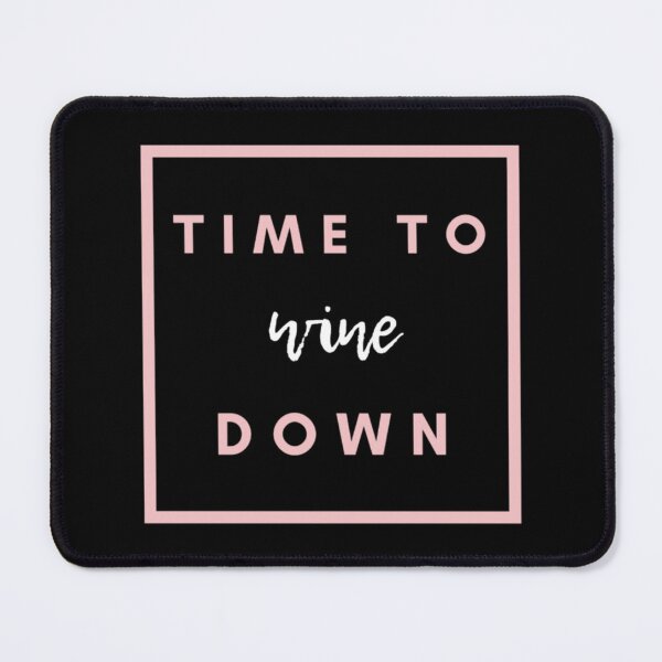 Item preview, Wine down designed and sold by Vivoh12.