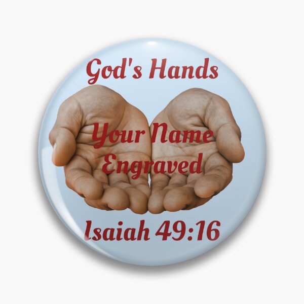 Item preview, Engraved In God's Hand Isaiah 49:16 designed and sold by RhondaCGoins.
