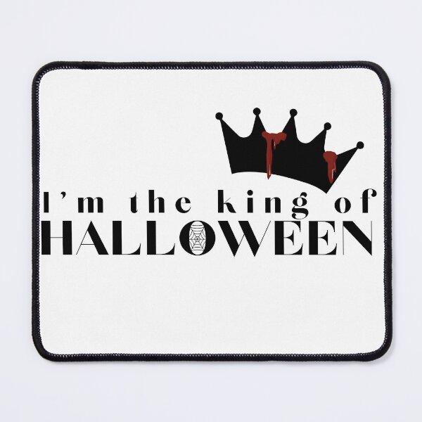 Item preview, I am the king of Halloween designed and sold by illustratedbye.