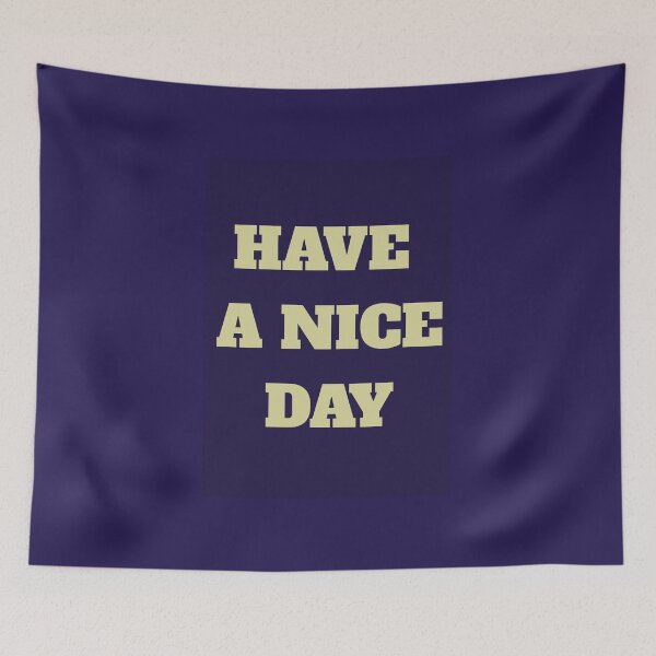 Item preview, *Have a nice day* designed and sold by Berezabella.