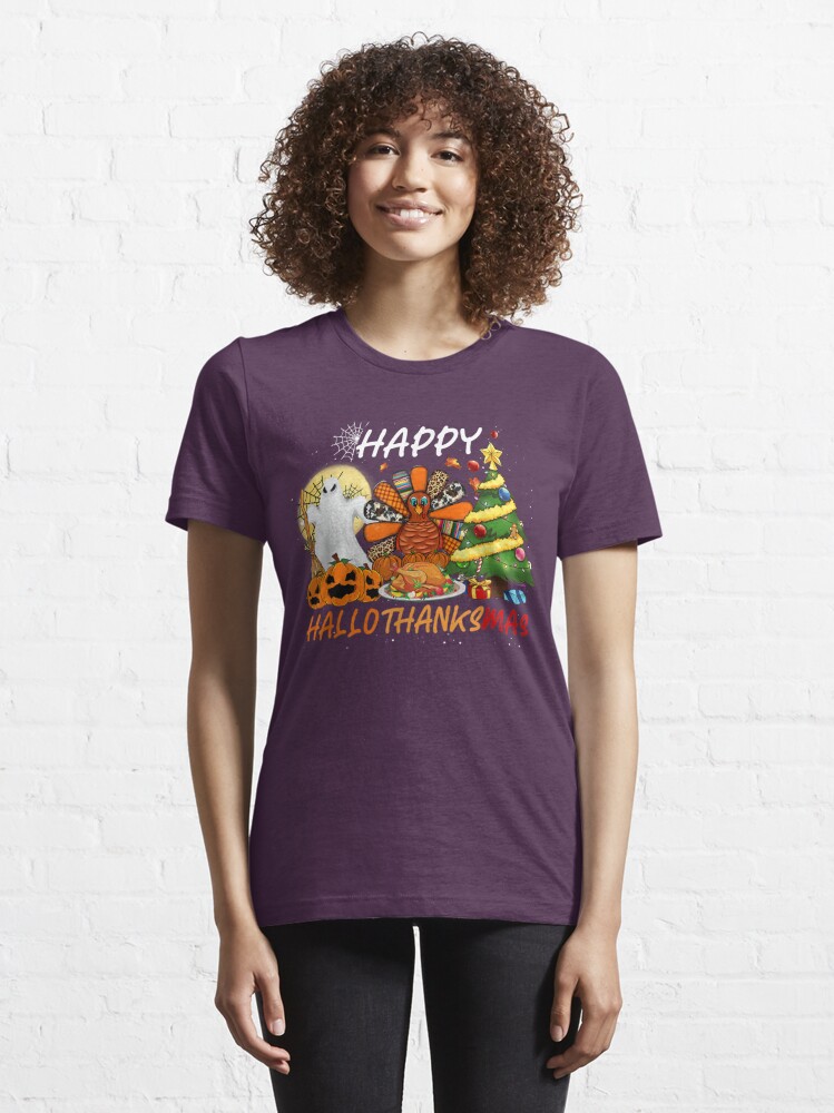 Discover Happy Hallothanksmas Funny Halloween Thanksgiving Christmas  Essential T-Shirt