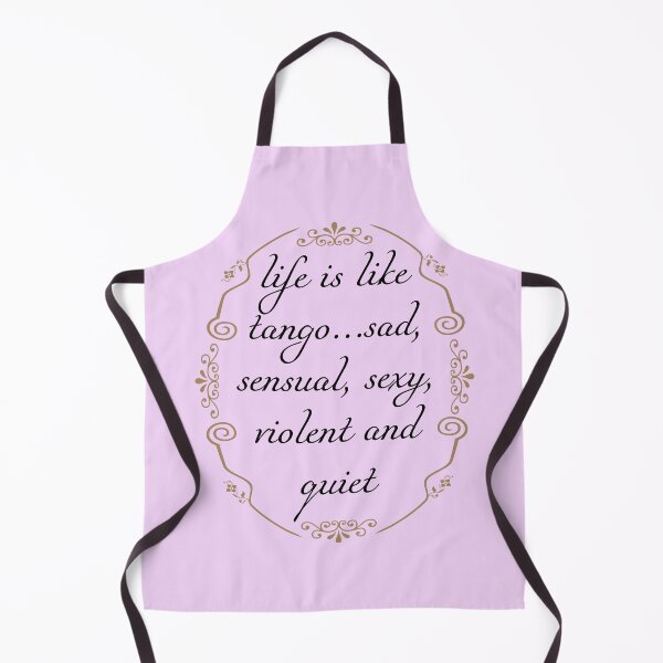 Item preview, life is like tango sad sensual sexy violent and quiet designed and sold by Pixtela ..
