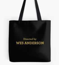 Directed by Wes Anderson Tote Bag
