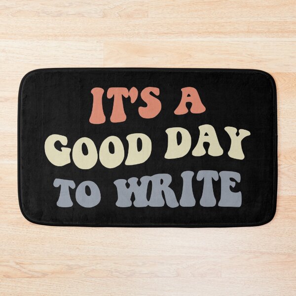 Item preview, It's A Good Day To Write II designed and sold by Lemon Pepper.