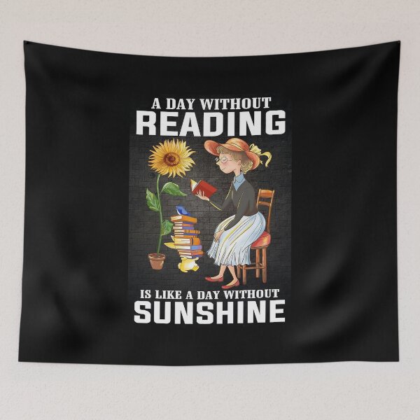 Item preview, A Day Without Reading Like A Day Without Sunshine   designed and sold by SEANPARKERAU.