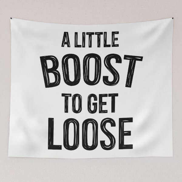 Item preview, a little boost to get loose 3 designed and sold by TswizzleEG.