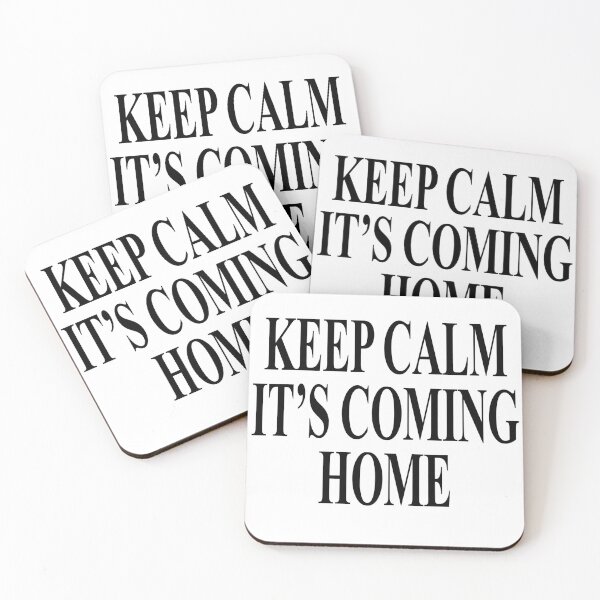Item preview, Keep calm coming home designed and sold by Truefans.