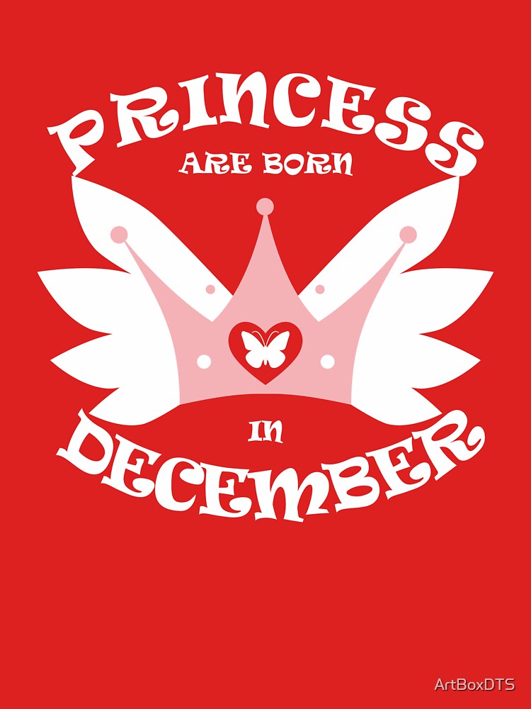 Princess Are Born In December by ArtBoxDTS