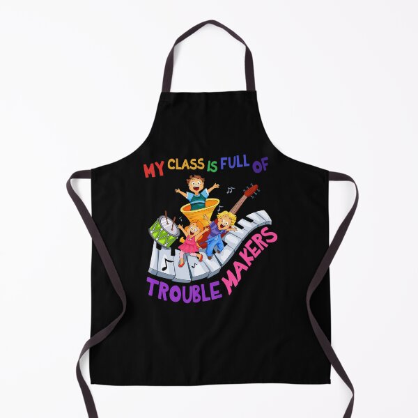 Item preview, My Class Is Full Of Troublemakers Funny Music Subject Student Back To School designed and sold by eddiebiccum26.