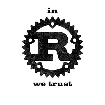 Artwork thumbnail, In Rust we trust by Geek Casuals