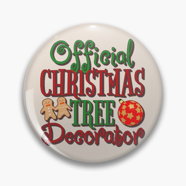 Item preview, Official Christmas Tree Decorator, Fun Slogan For All Christmas Tree Decorators, Colorful Font designed and sold by TrulyEpoque.
