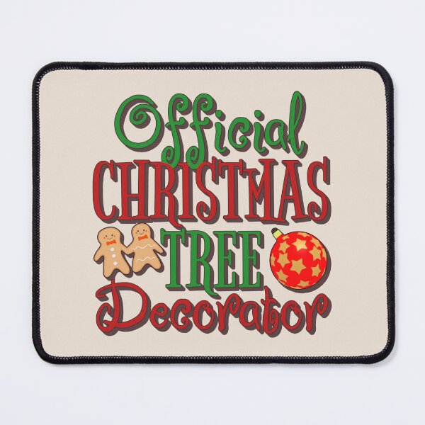 Item preview, Official Christmas Tree Decorator, Fun Slogan For All Christmas Tree Decorators, Colorful Font designed and sold by TrulyEpoque.