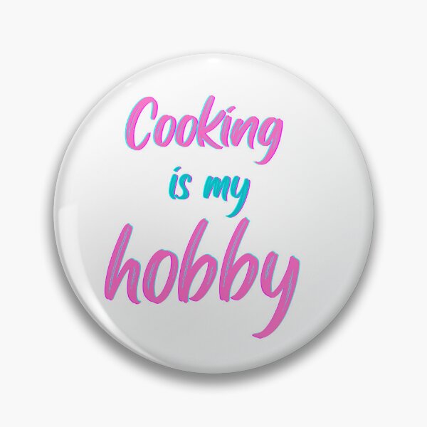 Item preview, cooking is my hobby designed and sold by HeavenDesign99.