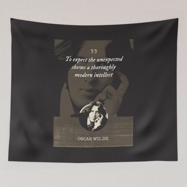 Item preview, Oscar Wilde - To expect the unexpected shows a thoroughly modern intellect designed and sold by Syahrasi.