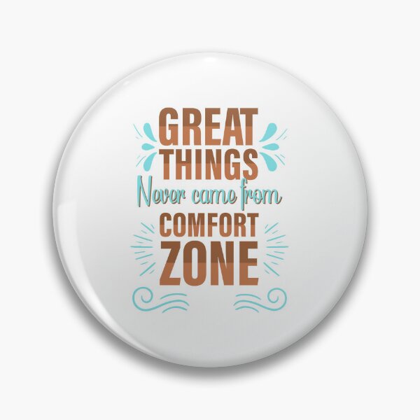 Item preview, Great things never came from comfort zones designed and sold by Salmaniix.