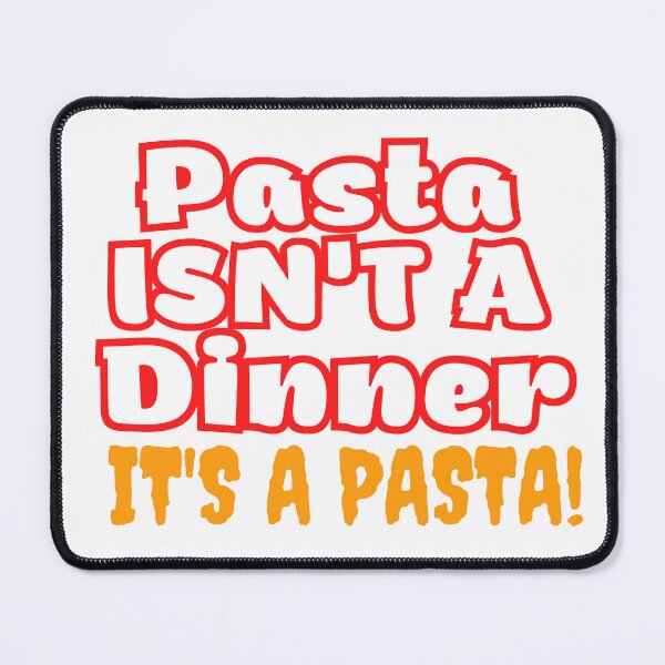 Item preview, Pasta isn't A dinner it's a pasta Essential T-Shirt designed and sold by hassbelo.