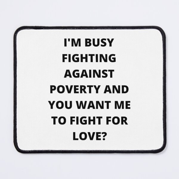 Item preview, love or poverty? designed and sold by Vionarodgers.