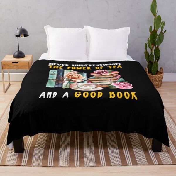 Item preview, Never Underestimate The Power Of Tea And A Good Book designed and sold by quertaautrey8.