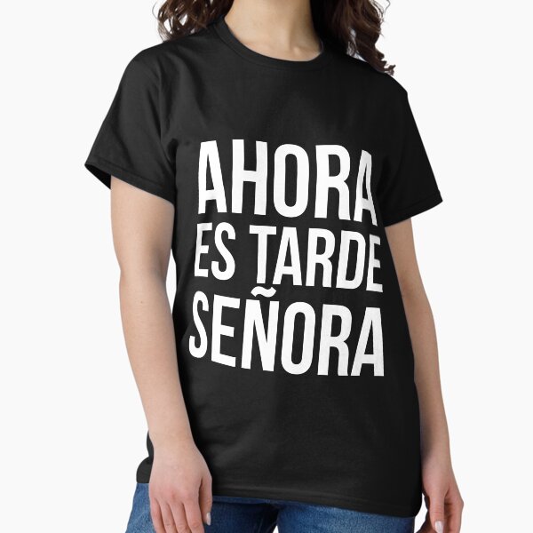 Vista previa del artículo con la obra «Ahora es tarde señora», diseñado y vendido por PetardeoPop.