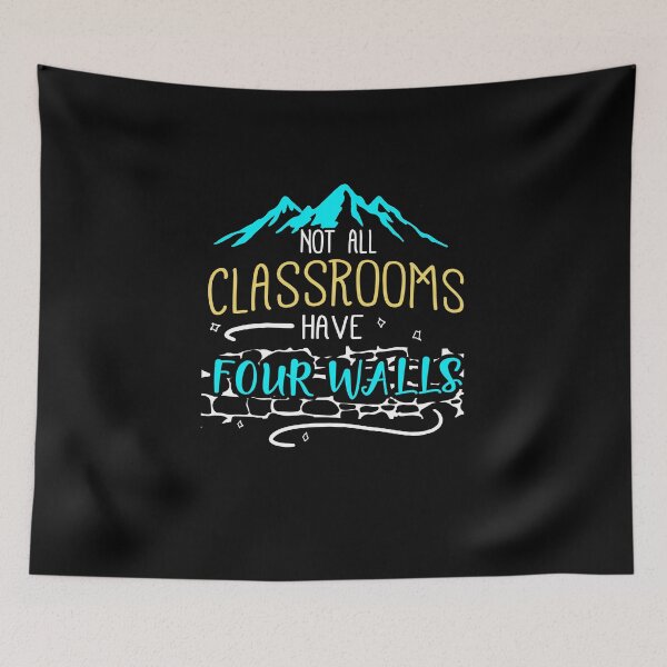 Item preview, Not All Classrooms Have Four Walls Back To School Adventure designed and sold by quertaautrey8.