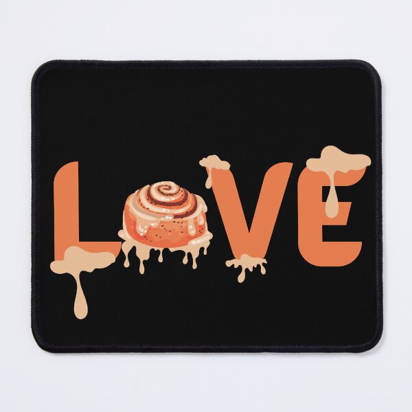 Item preview, Love Is Sticky Buns 1 designed and sold by SimplyMe-Plus.