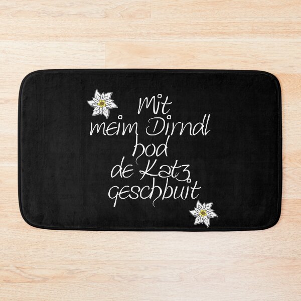 Item preview, Dirndl saying, "With my dirndl..., dialect sayings woman designed and sold by Kirei-Lily.
