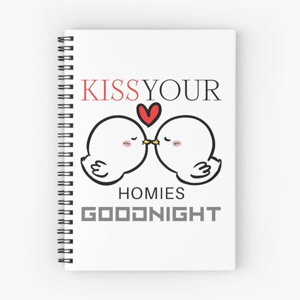 Item preview, Kiss your homies goodnight             designed and sold by TeepleScotts.