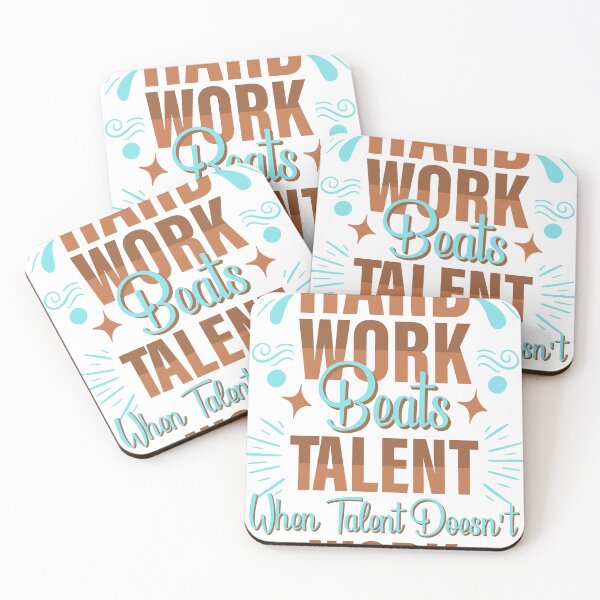 Item preview, Hard Work Beats Talent When Talent Doesnt Work designed and sold by Salmaniix.