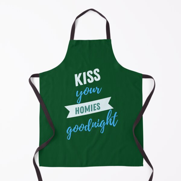 Item preview, kiss your homies goodnight (2) designed and sold by TeepleScotts.