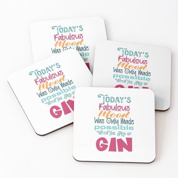 Item preview, "Todays Fabulous Mood Was Only Made Possible With the Aid Of Gin" designed and sold by urbanbuzzz.