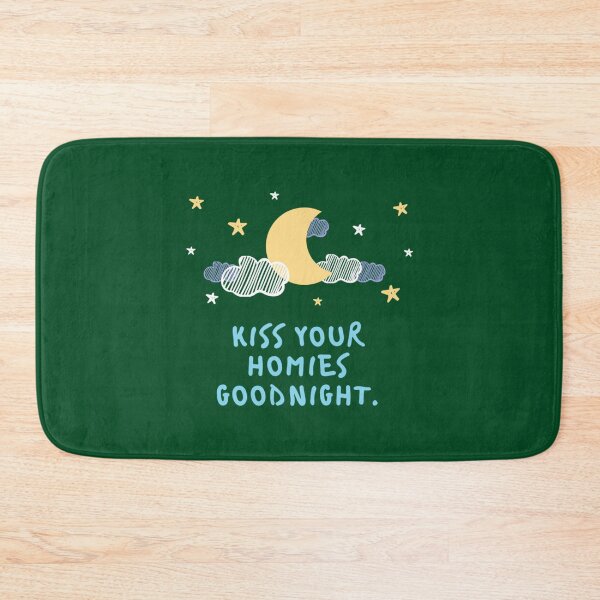 Item preview, kiss your homies goodnight (3) designed and sold by TeepleScotts.