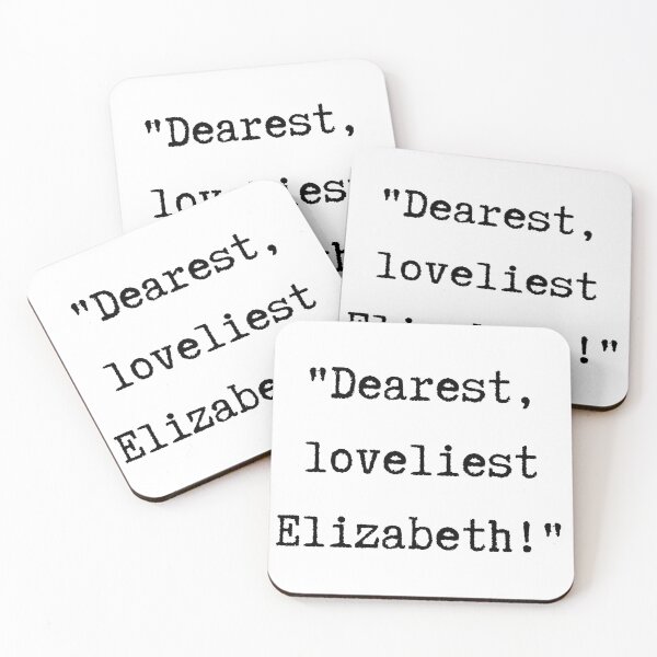 Aperçu de l'œuvre Citation d'orgueil et de préjugés | Très chère, très belle Elizabeth créée et vendue par WordsToArt.