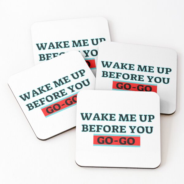 Item preview, Wake Me Up Before You Go Go designed and sold by beer Sheva.