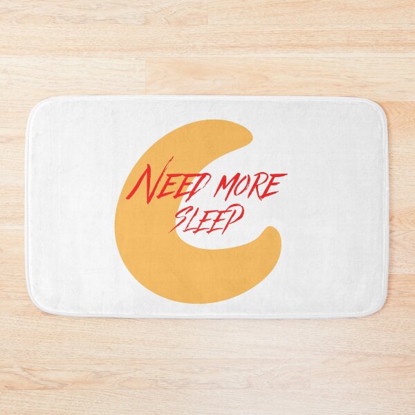 Item preview, Need More Sleep designed and sold by mankindvm.