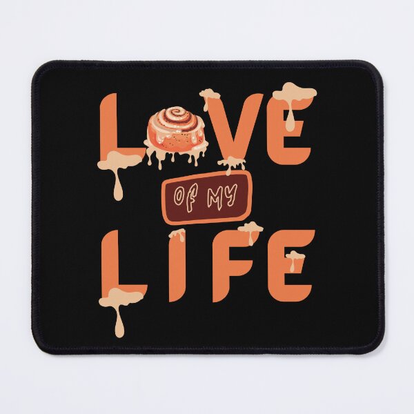 Item preview, Love Of My Life (Sticky Sweet) designed and sold by SimplyMe-Plus.