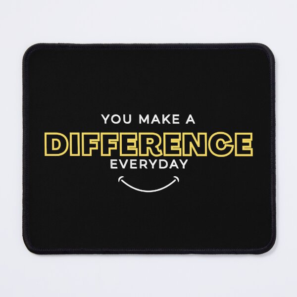 Item preview, You Make A Difference Everyday designed and sold by marveloso.