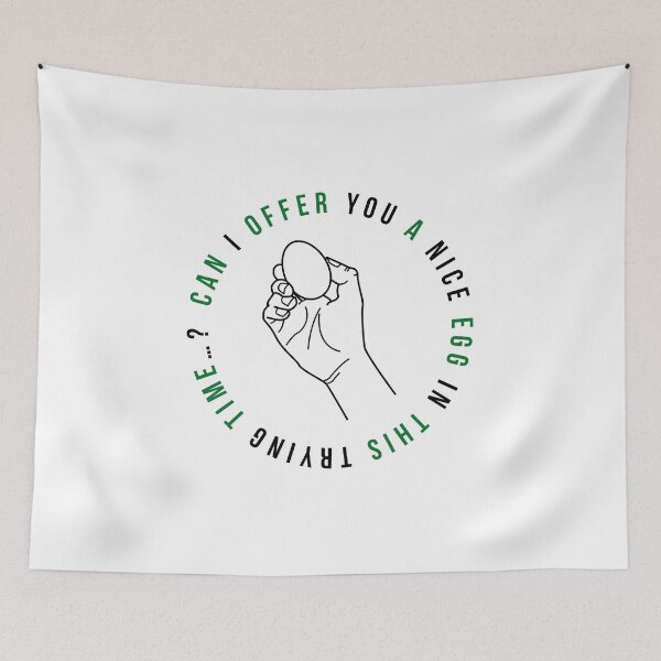 Item preview, Can I Offer You A Nice Egg In This Trying Time? designed and sold by Jimmy DeRosa.
