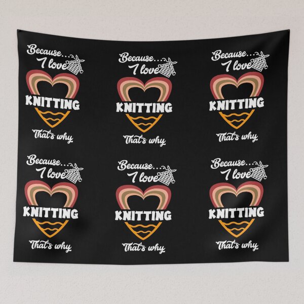 Item preview, Because I love knitting, that's why... V111.  designed and sold by Chakilogy.
