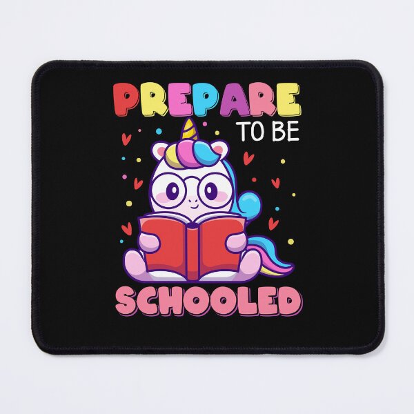 Item preview, Prepare To Be Schooled Back To School Unicorn Books designed and sold by joelcleggk10.