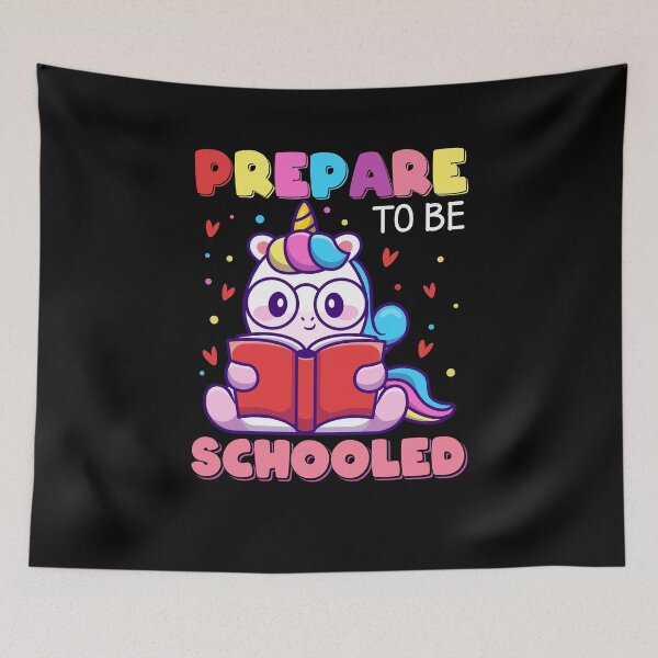 Item preview, Prepare To Be Schooled Back To School Unicorn Books designed and sold by joelcleggk10.