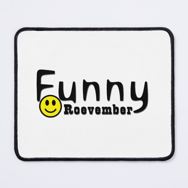 Item preview, Funny Roevember designed and sold by nirocreative.